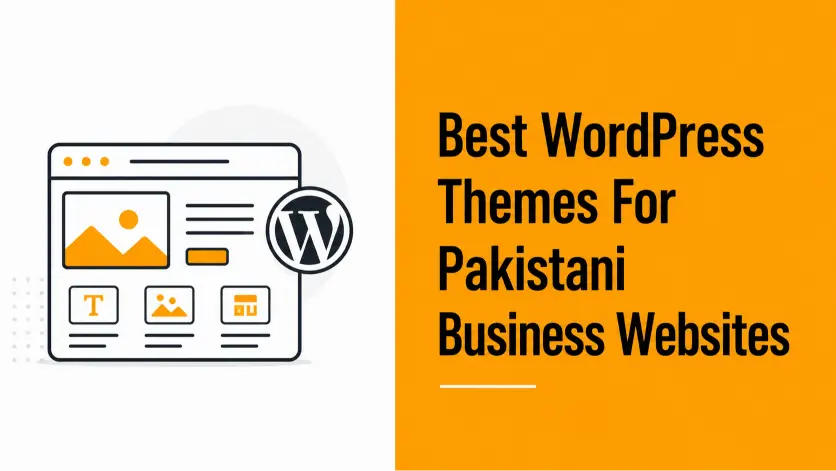 Best WordPress Themes for Pakistani Business Websites